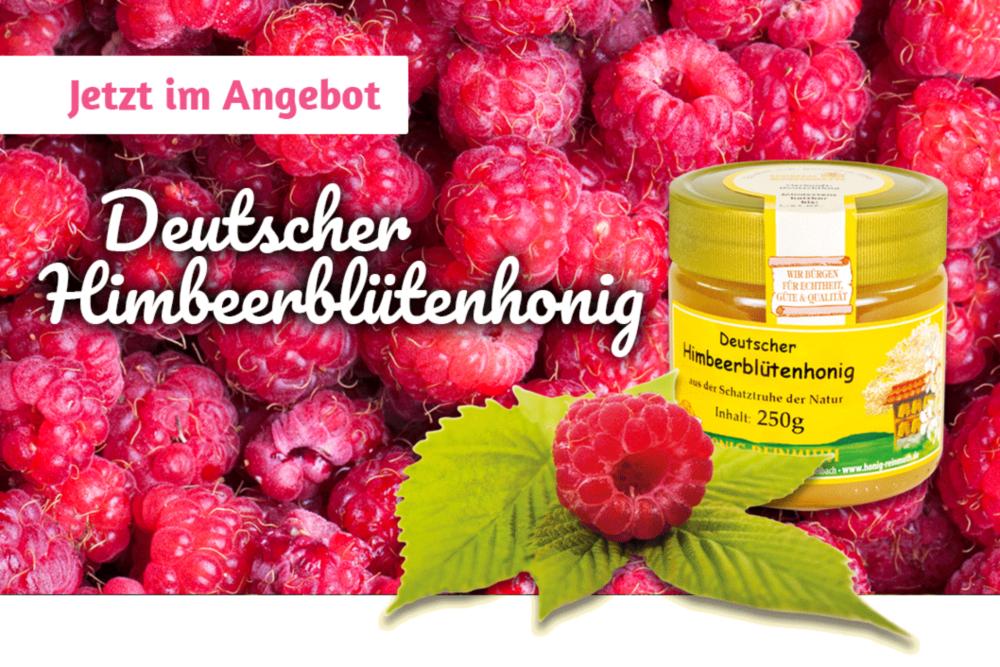 Deutscher Himbeerblütenhonig – jetzt im Angebot