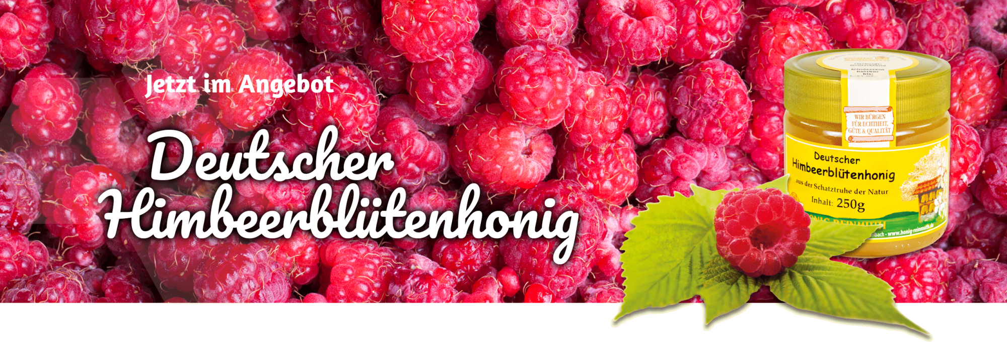 Deutscher Himbeerblütenhonig – jetzt im Angebot